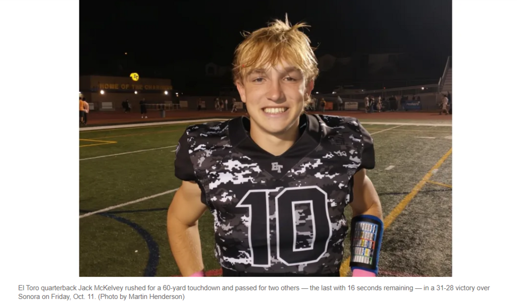 In last week's game....El Toro football escapes with win over Sonora with late TD!!
Andrew Bozych makes an outstanding TD catch in the final seconds to lift El Toro to victory in the Iota League game!

Click link for full write up on OC Register...
https: