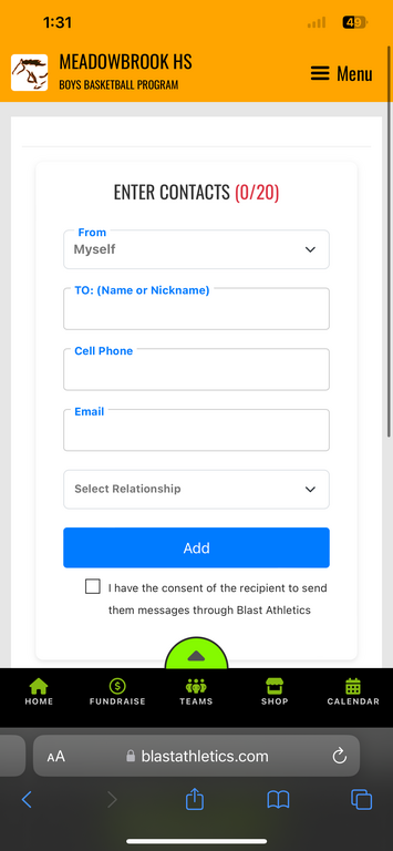 Enter contacts - Cell phone # is best for donations! https://www.blastathletics.com/teams/123463/campaign_contacts/new