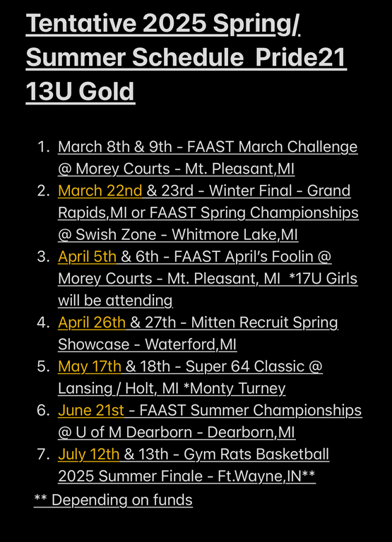 Tentative schedule dates are subject to change if need be
