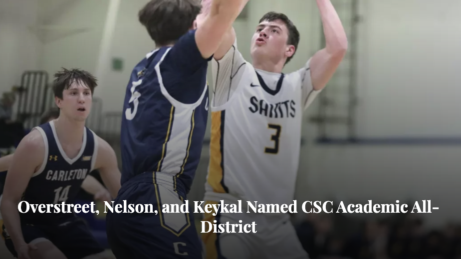 Overstreet, Nelson and Keykal named CSC Academic All-District
