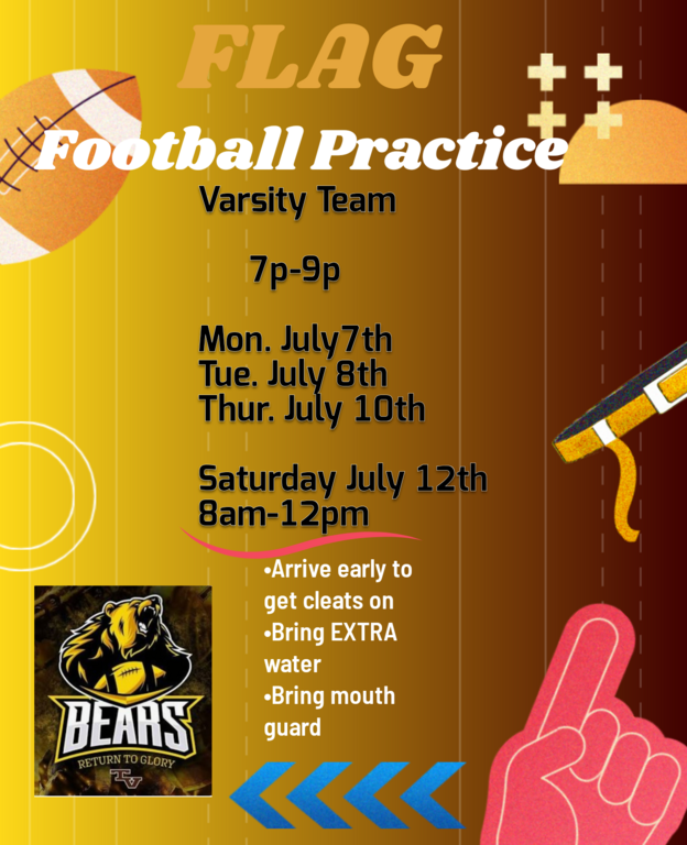 Oh it’s that time!!!!!  Time to Bear Down! VS practice Mon-Tues-Thurs 7-9 Saturday 8am
