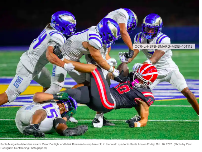 Led by tough defense, Santa Margarita football knocks off No. 1 Mater Dei!!
The Eagles beat the Monarchs for the first tine in 12 years in a close Trinity League game!!

Click link below for full article on OC Register....
https://www.ocregister.com/2025/