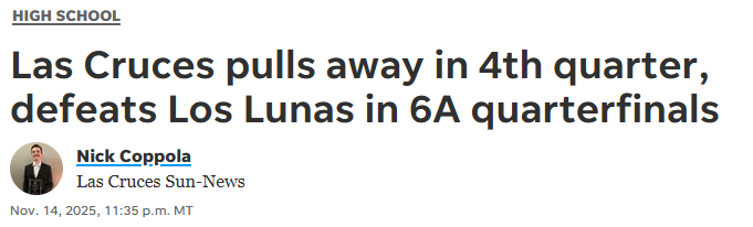 Las Cruces defeat Los Lunas and push through to the semifinals! Read how a close game became a fourth-quarter game changer, "https://www.lcsun-news.com/story/sports/high-school/2025/11/14/las-cruces-bulldawgs-football-has-4th-quarter-burst-beats-los-lunas