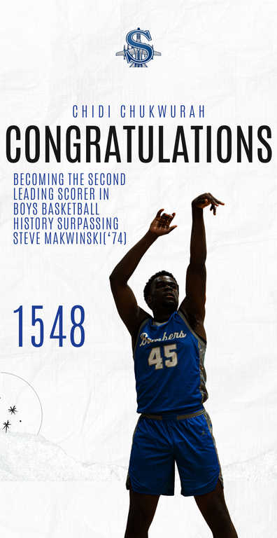 Congratulations Chidi Chukwurah for becoming the 2nd All Time Leading Scorer in Boys Basketball History surpassing Steve Makwinski (1974).