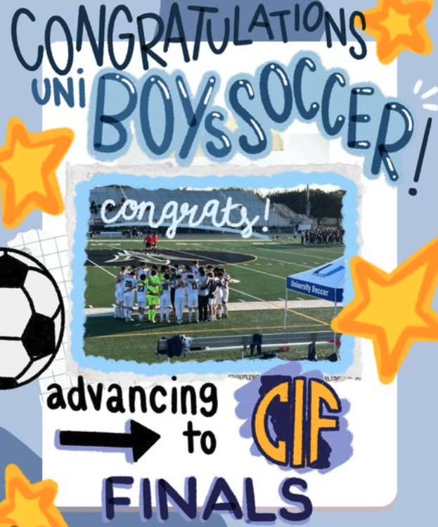 Congrats to UNI Boys Soccer! 🙌 📣 Be sure to cheer them on as they advance to CIF Finals this Saturday at home!!!