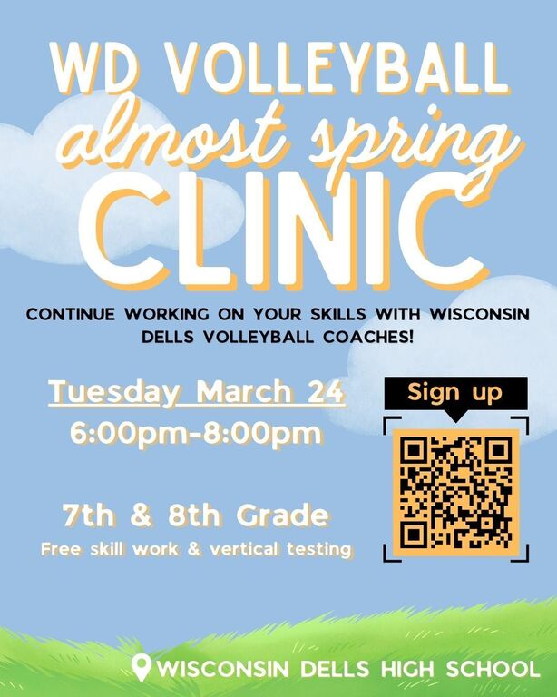 Wisconsin Dells Volleyball's 7th and 8th Grade "Almost Spring" Volleyball Clinic registration is OPEN!! We hope to see you on Tuesday, March 24th from 6pm-8pm at WDHS. Sign up here: https://forms.gle/tgxAGotVBqiec9Q77