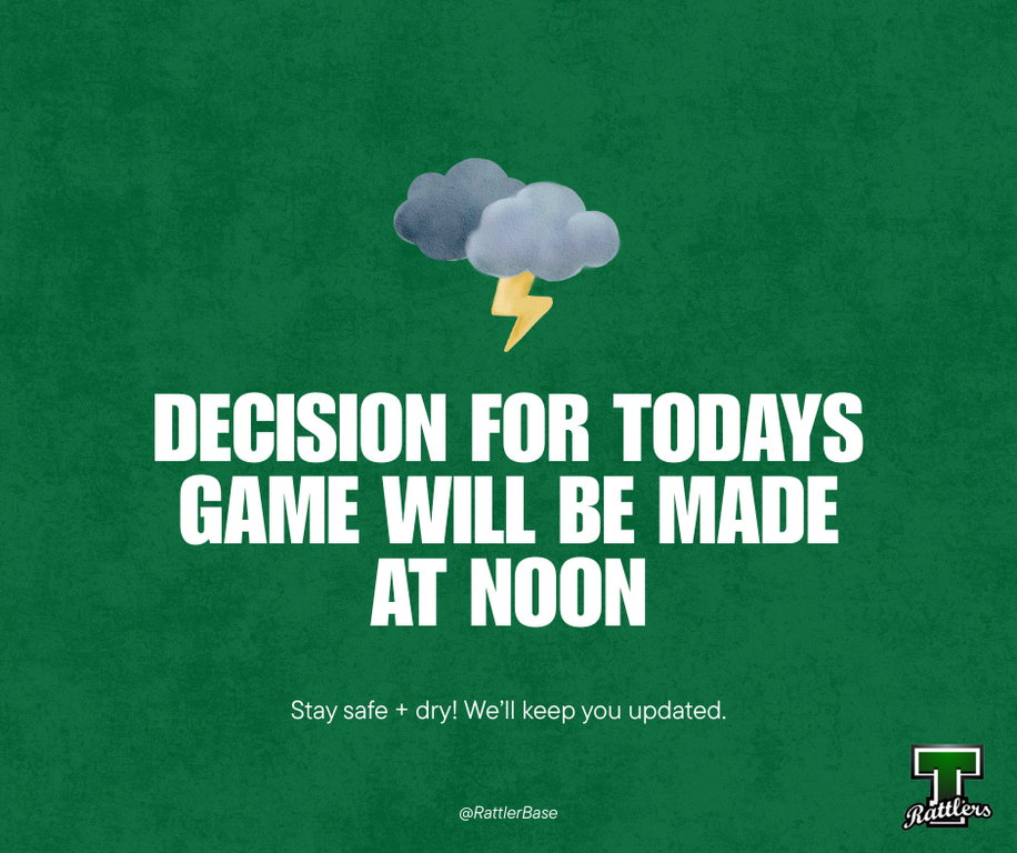 Currently waiting on the weather. A decision for today's game will be made at noon. We will update through blast, facebook, groupme.
