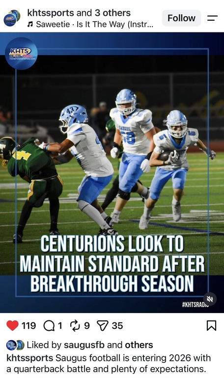 Saugus Football post on local news media
https://www.instagram.com/p/DcNLLOHg2RG/?igsh=NTc4MTIwNjQ2YQ==