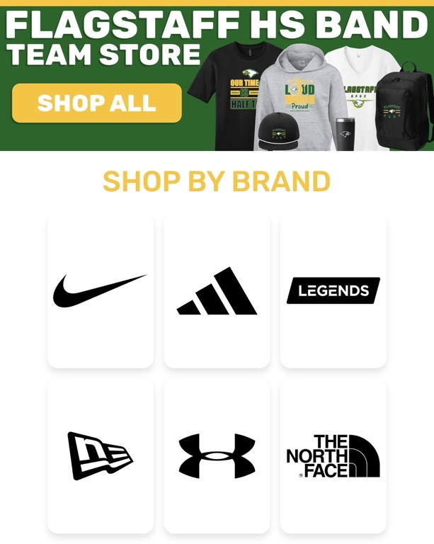 Shop Flagstaff Band 
https://stores.blastteamgear.com/FSHSB365AZ/shop/home?utm_source=ig&utm_medium=social&utm_content=link_in_bio&fbclid=PAdGRleAUGnwJwZG9mAmZkaWQWUNvjVzk_BMxs7Pvd3_BsLQkcpnm-cWV4dG4DYWVtAjExAHNydGMGYXBwX2lkDzEyNDAyNDU3NDI4NzQxNAABp7893Ow