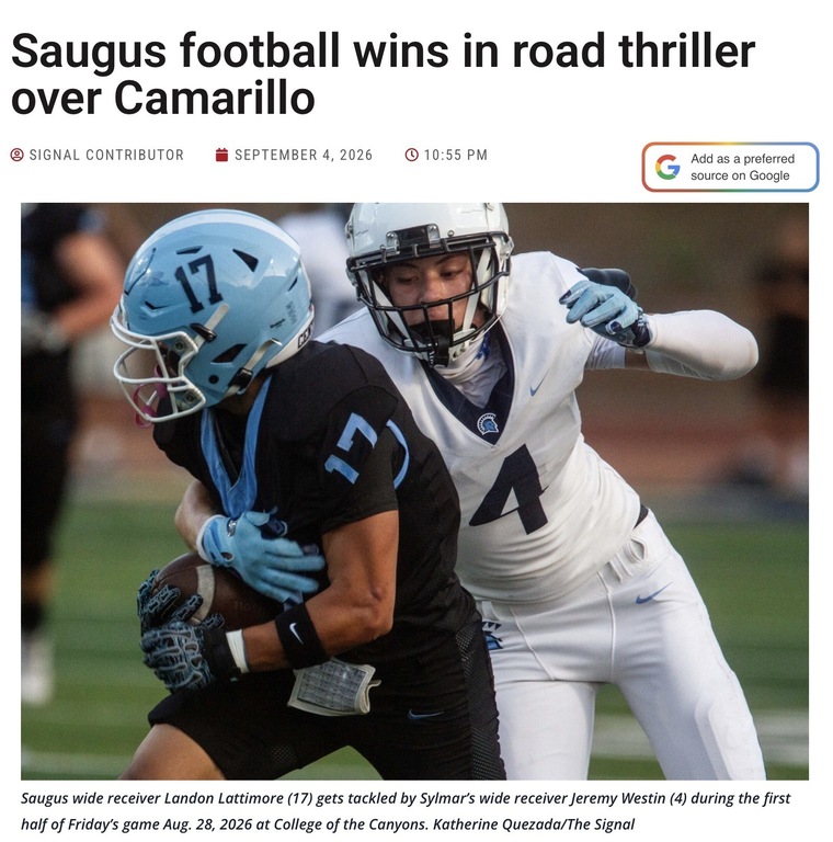 Saugus football wins in road thriller over Camarillo- The Signal article: https://signalscv.com/2026/09/saugus-football-wins-in-road-thriller-over-camarillo/