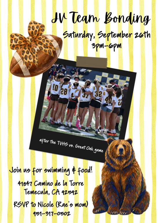 JV team bonding Saturday September 26th! 3pm-6pm. Love to see you there!