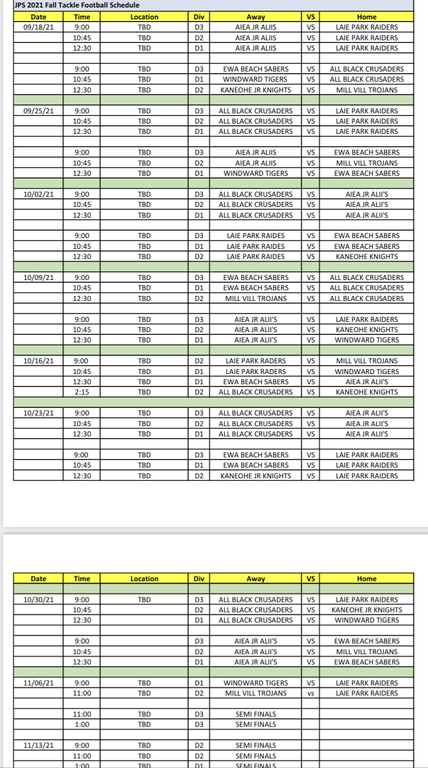 Aloha Ohana’s…hope all is well! Here is the Fall Season Schedule. **Please be aware that the schedule can change from week to week. **