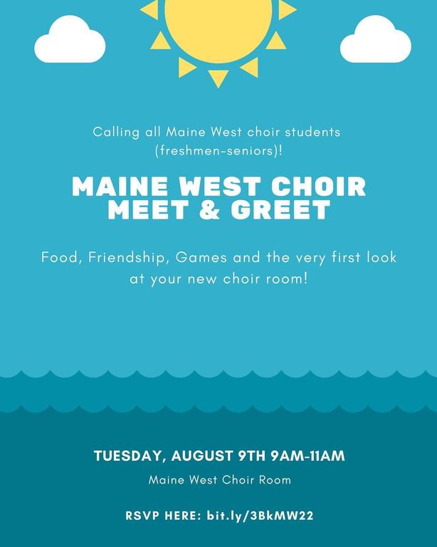 Calling all Maine West singers! Tuesday, August 9th from 9-11 a.m. in R207 there is a Meet + Greet for all students in the choir program and those who still want to join! Be there! Help spread the word, friends! #sing #useyourvoice #choir